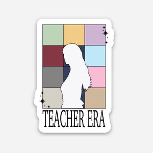 Teacher Era 2” Sticker