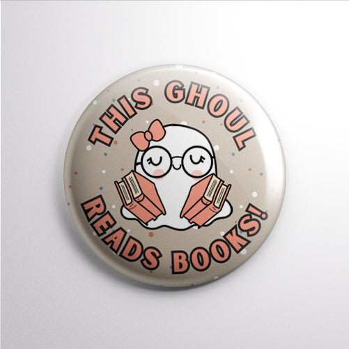 This Ghoul Reads Books 1” Button