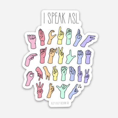 I Speak ASL Sticker
